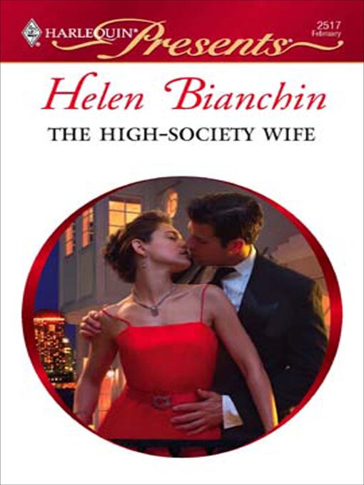 Title details for The High-Society Wife by Helen Bianchin - Wait list